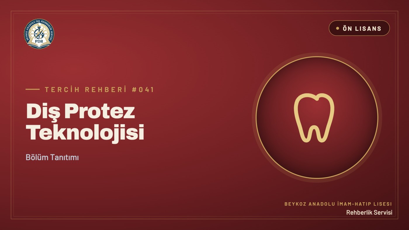 Diş Protez Teknolojisi önlisans programı tanıtım kapağı