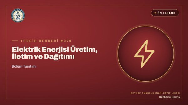 Elektrik Enerjisi Üretim, İletim ve Dağıtımı önlisans programı tanıtım kapağı