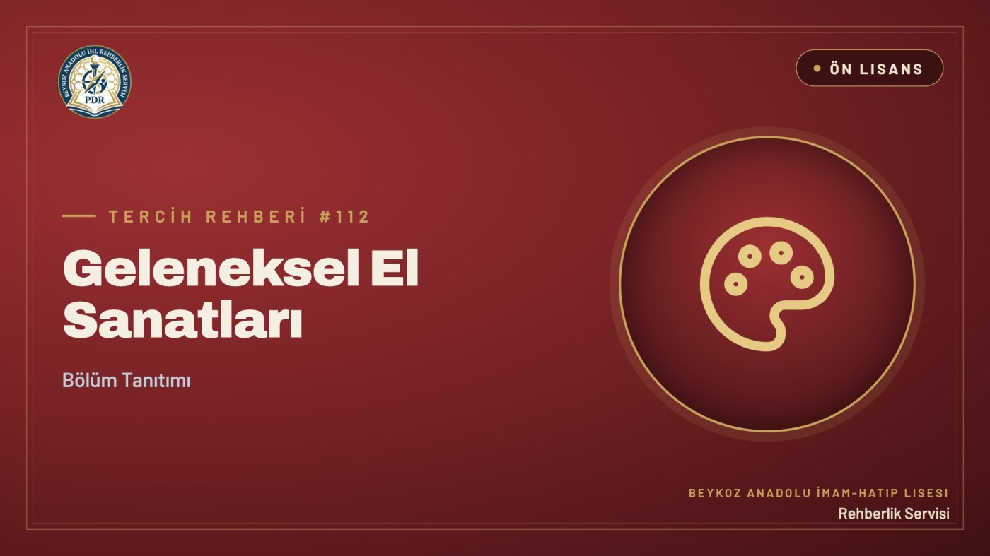 Geleneksel El Sanatları önlisans programı tanıtım kapağı