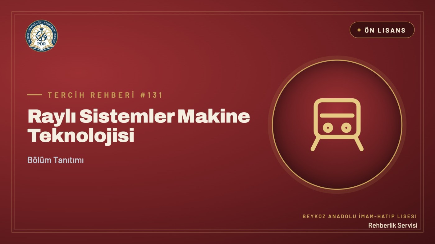 Raylı Sistemler Makine Teknolojisi önlisans programı tanıtım kapağı