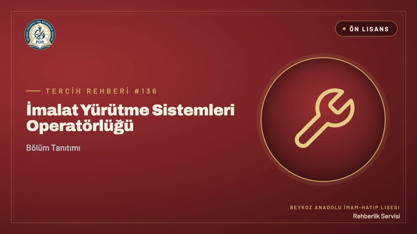 İmalat Yürütme Sistemleri Operatörlüğü önlisans programı tanıtım kapağı